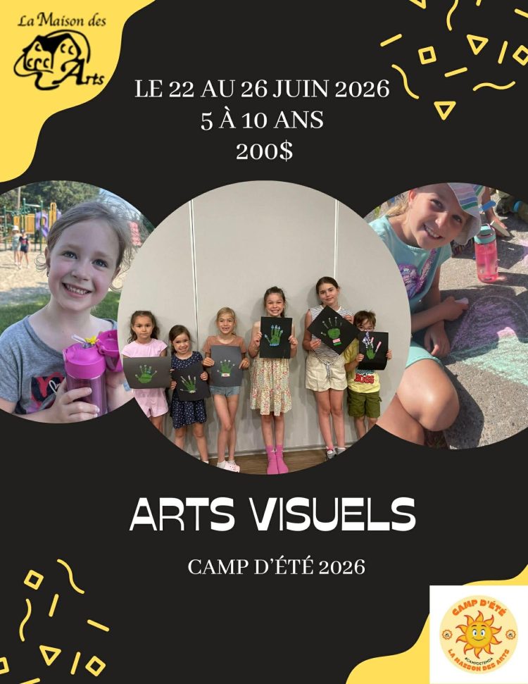 Camp d'arts visuels (22 au 26 juin 2026)